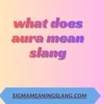 what does aura mean slang