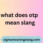 what does otp mean slang