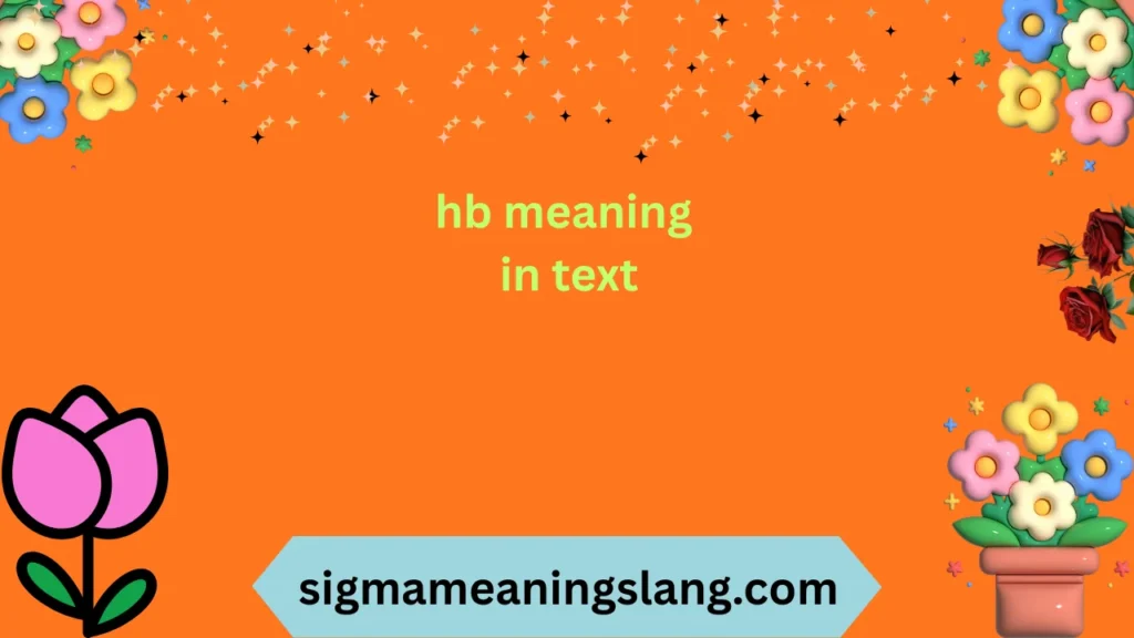 hb meaning in text