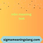 mbn meaning text