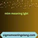 mlm meaning lgbt