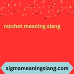ratchet meaning slang