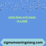 what does wyll mean in a text