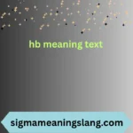 hb meaning text