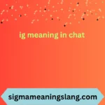 ig meaning in chat