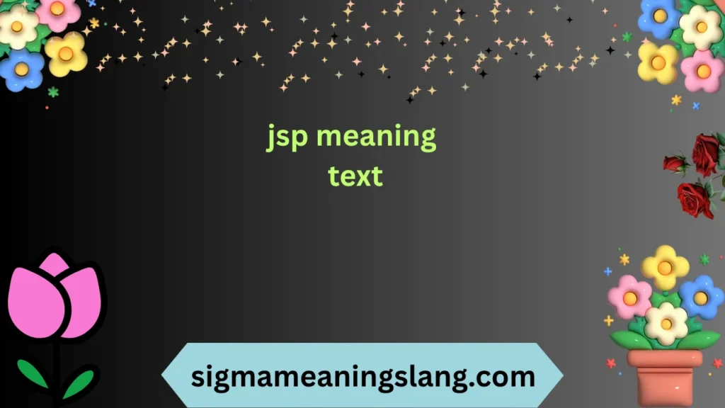 jsp meaning text