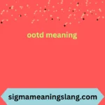 ootd meaning