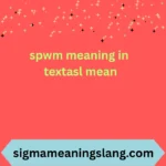 spwm meaning in text