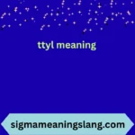 ttyl meaning