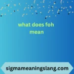 what does foh mean