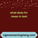 what does hn mean in text