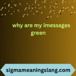 why are my imessages green