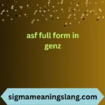 asf full form in genz