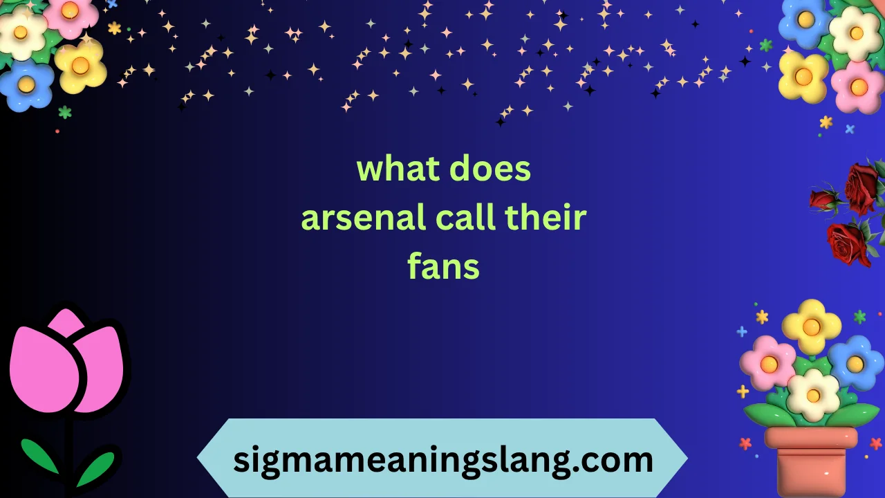 what does arsenal call their fans