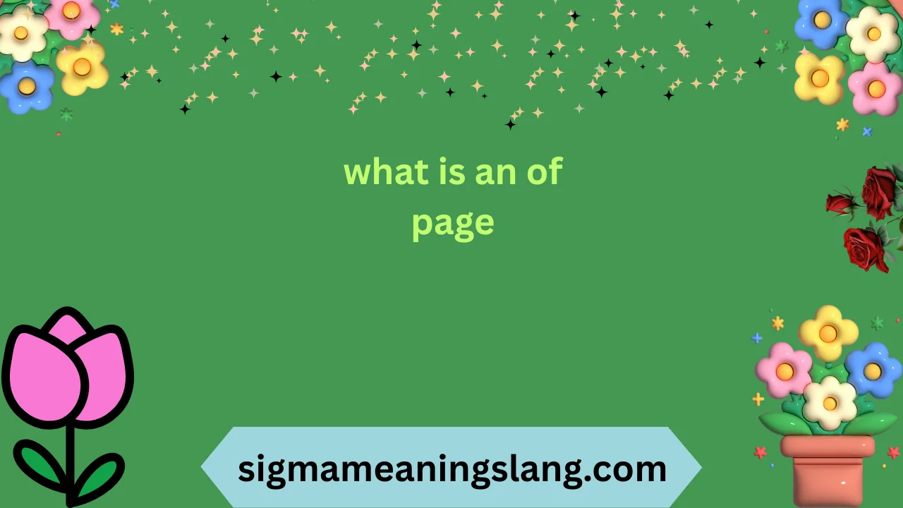what is an of page