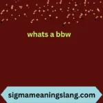 whats a bbw