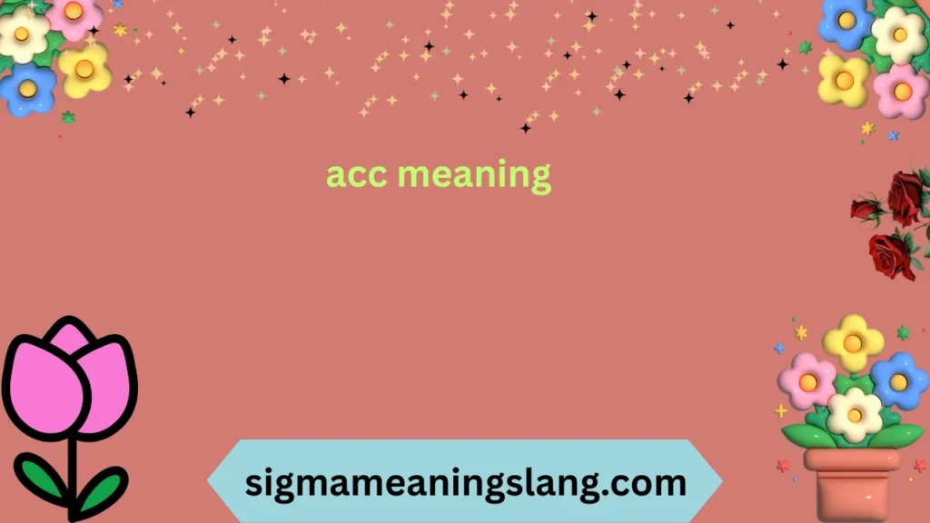 acc meaning