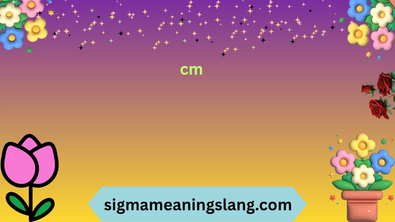 cm