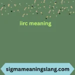 iirc meaning