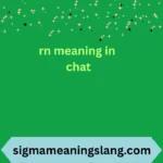rn meaning in chat