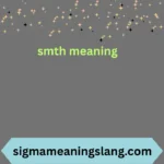 smth meaning