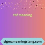 tbf meaning