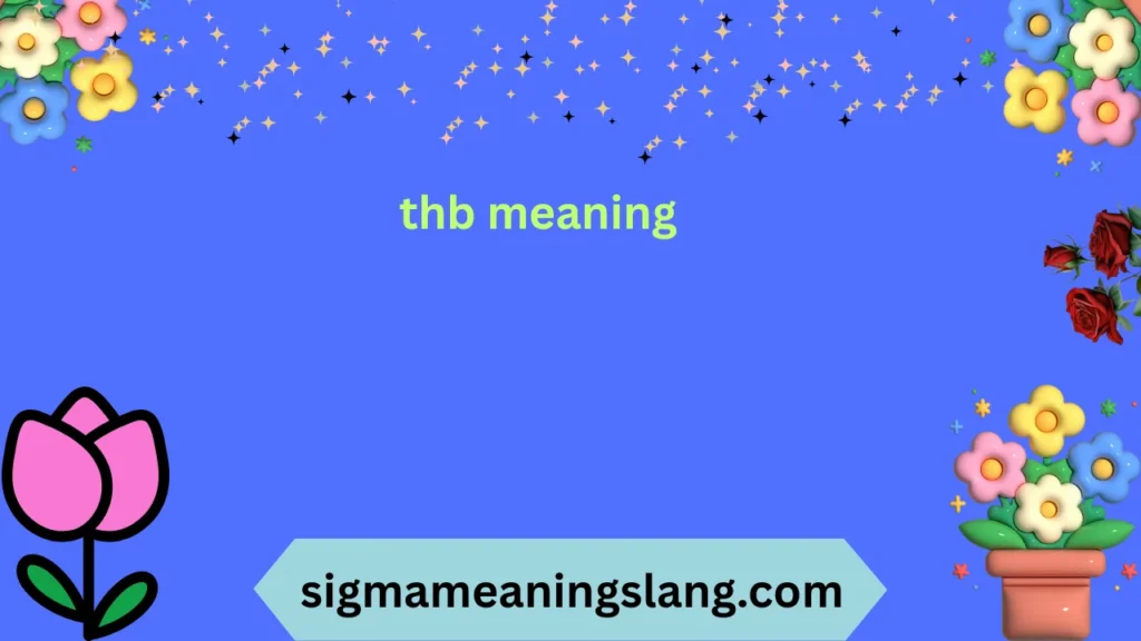 thb meaning