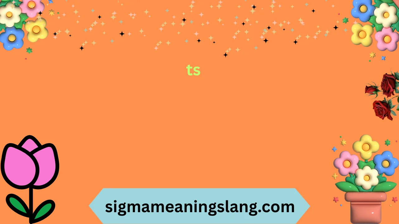 ts