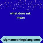 what does mk mean