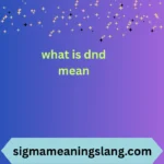 what is dnd mean