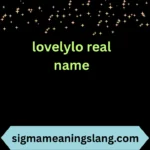 lovelylo real name