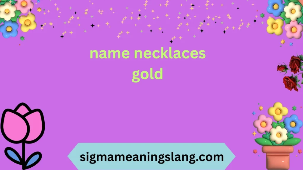 name necklaces gold