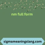 nm full form
