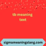 tb meaning text