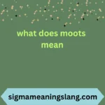 what does moots mean